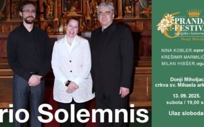 6. PRANDAU FESTIVAL – Koncert TRIJA SOLEMNIS, 13. RUJNA 2025., u 19:00 sati, župna crkva sv. Mihael arkanđela, ulaz SLOBODAN